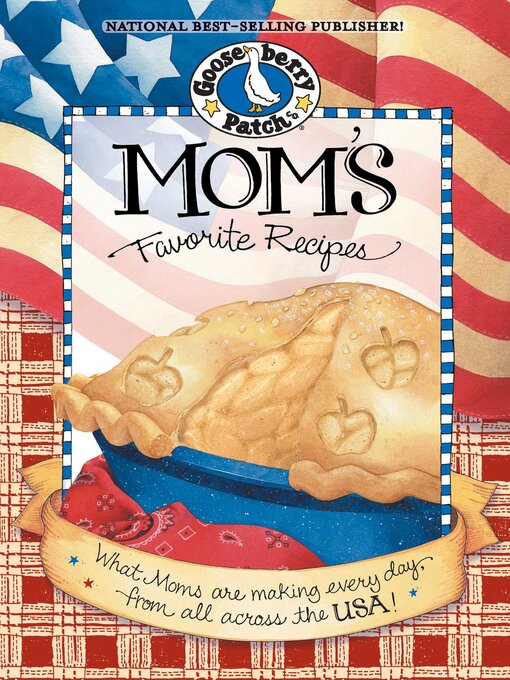 Title details for Moms Favorite Recipes by Gooseberry Patch - Available